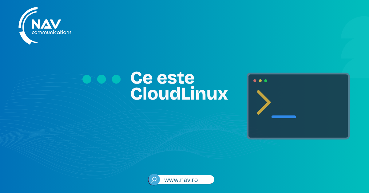 Ce este CloudLinux și de ce este atât de important pentru găzduirea web?