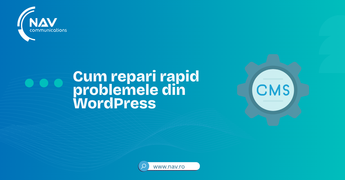 Cum repari rapid problemele din WordPress